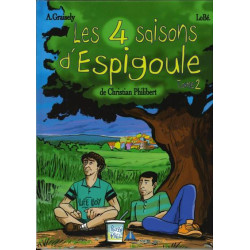 LES 4 SAISONS D'ESPIGOULE T2