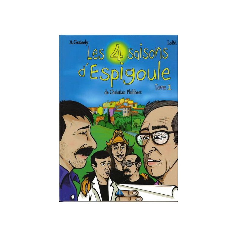 LES 4 SAISONS D'ESPIGOULE T1