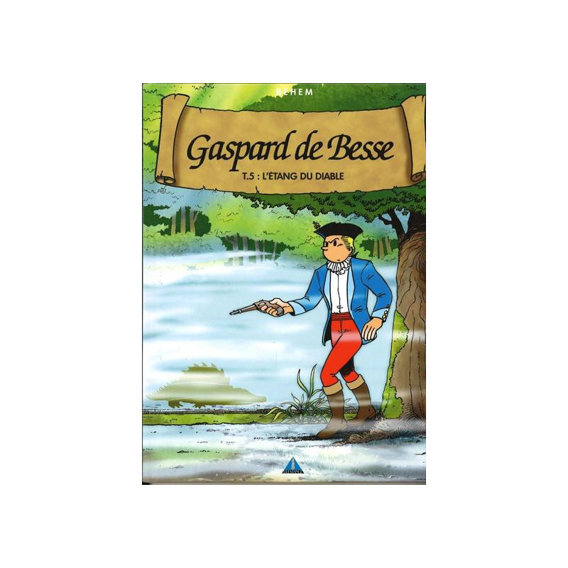 GASPARD DE BESSE T5