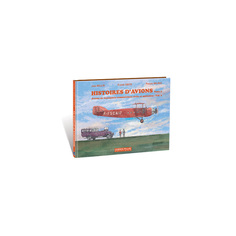 Histoires d'avions T05