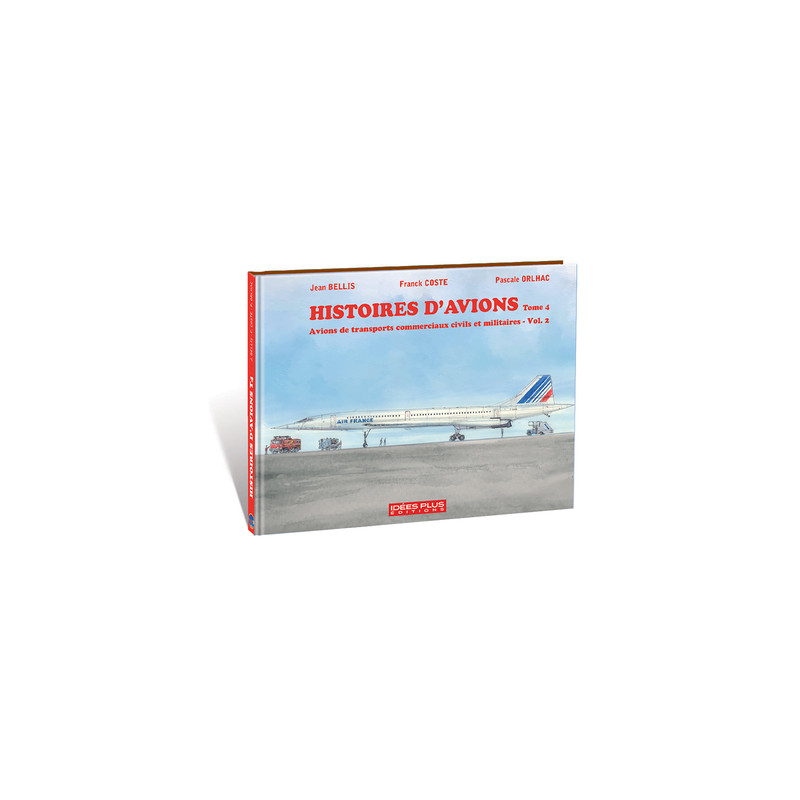 Histoires d'avions T04