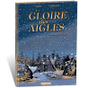 Gloire des Aigles (La) T01
