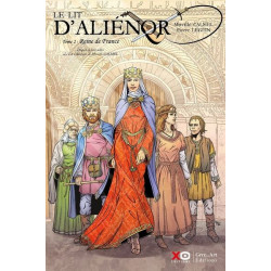Le lit d'Aliénor : Reine de...