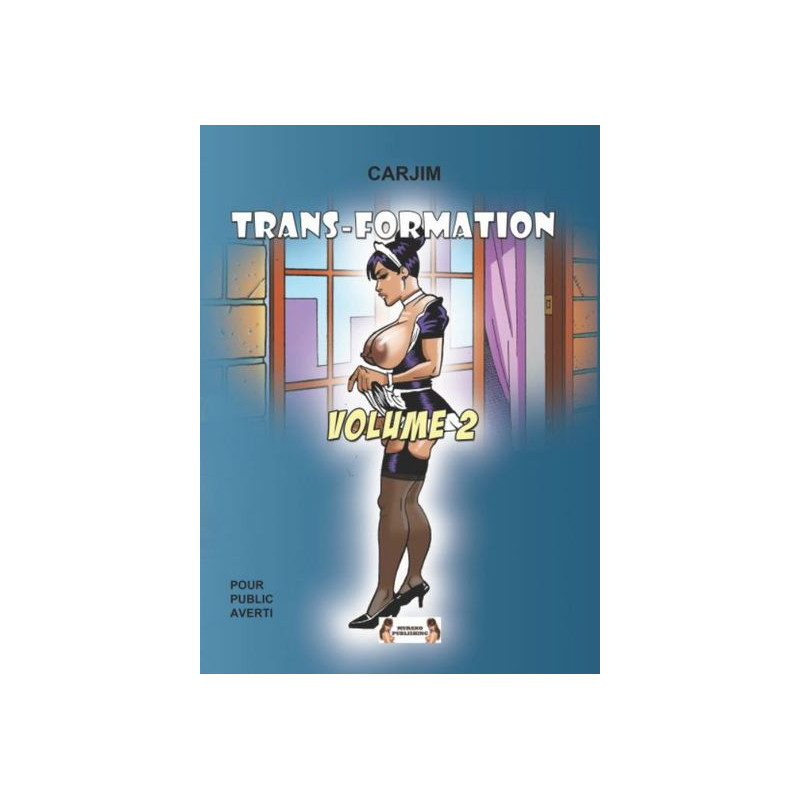 Trans-formation Volume 2