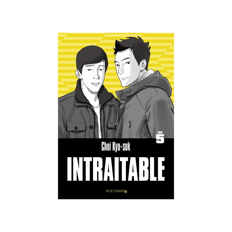 Intraitable – Tome 5