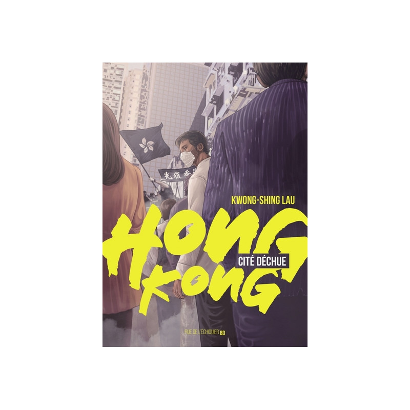 Hong Kong, cité déchue