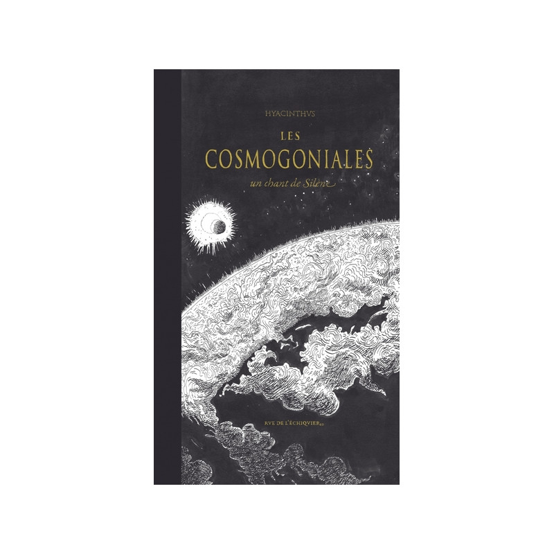 Les Cosmogoniales - Un Chant de Silène