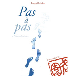 Pas à pas, à l'écoute du...