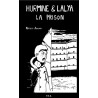 Hurmine & Lalya T2 La Prison