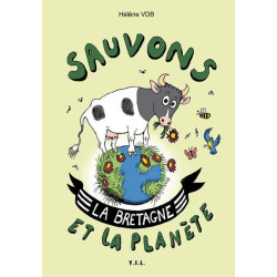 Sauvons la Bretagne et la...