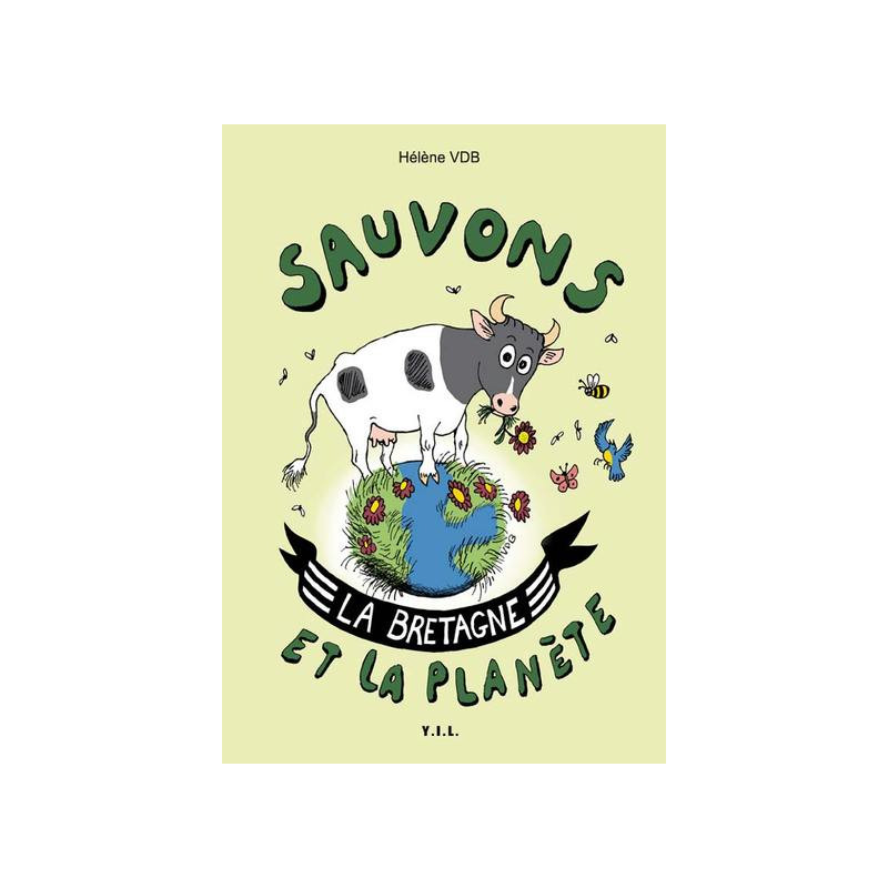 Sauvons la Bretagne et la Planète