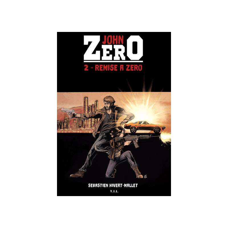 John Zero T2 Remise à zéro