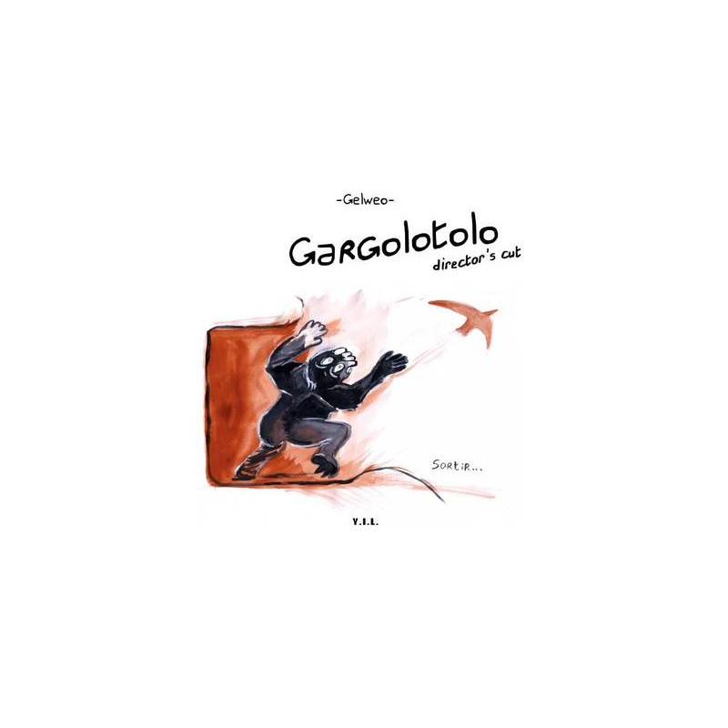 Gargolotolo Director's Cut