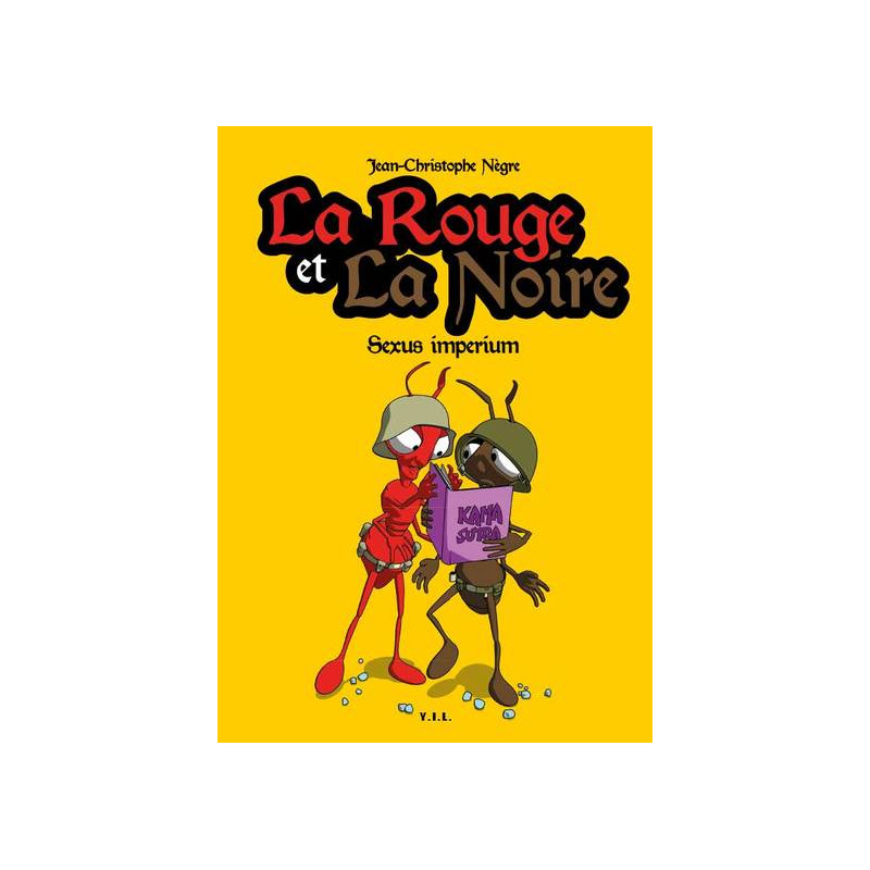 La Rouge et la Noire, tome 3, Sexum Imperium