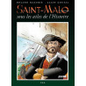 Saint-Malo, Sous les ailes de l'histoire