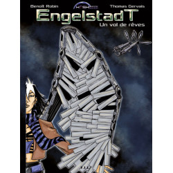 Engelstadt, un vol de rêves