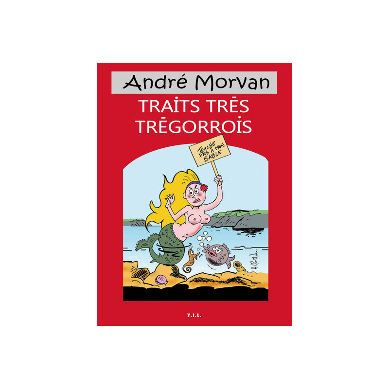 Traits très Trégorrois