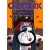 Crucifix, Mon existence est un calvaire !!!