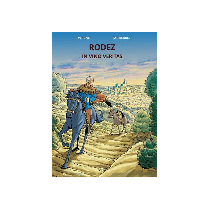 Rodez In Vino Veritas