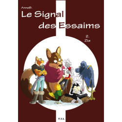 Le Signal des Essaims T2 Zia