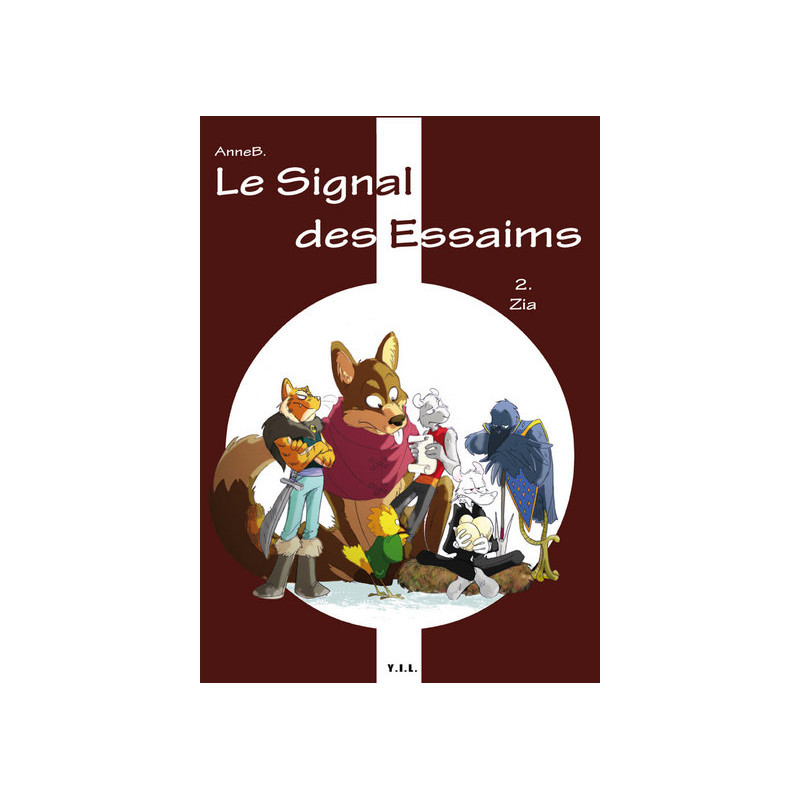 Le Signal des Essaims T2 Zia