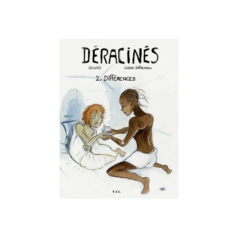 Déracinés T2 Différences