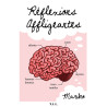 Réflexions Affligeantes