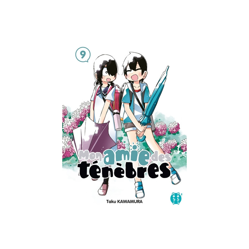 Mon amie des ténèbres T09