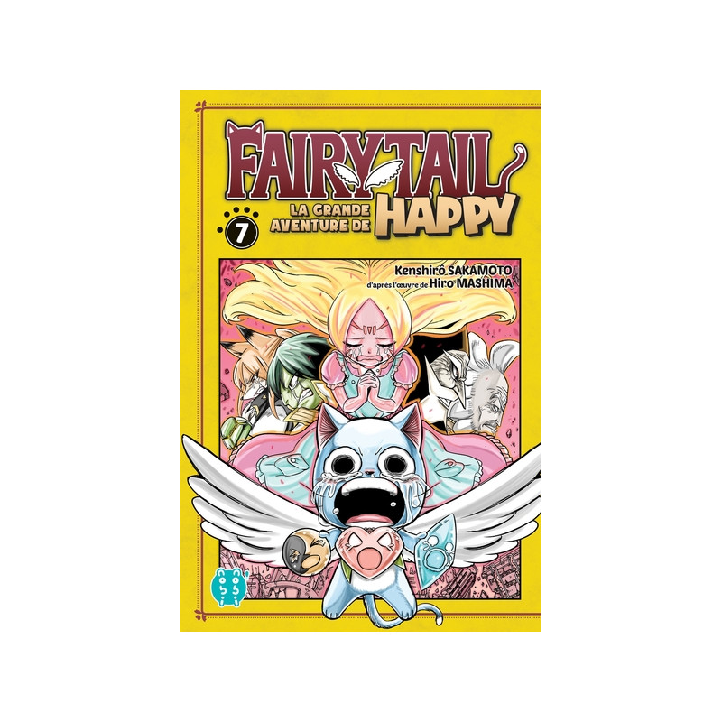 Fairy Tail - La grande aventure de Happy T07