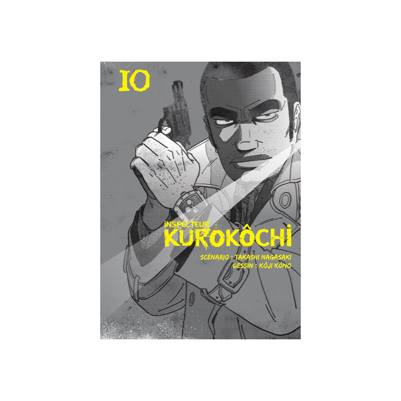 Inspecteur Kurokôchi T10 - Tome 10