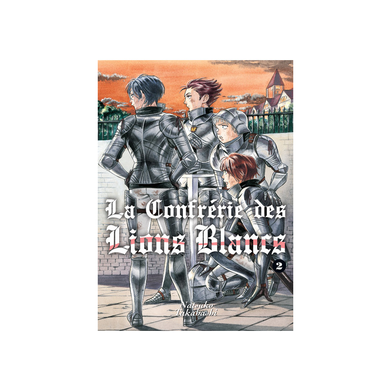 La confrérie des lions blancs T02