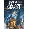 Vers l'ouest - Tome 3