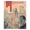 VILLE COPIEE (LA) - Tome 0