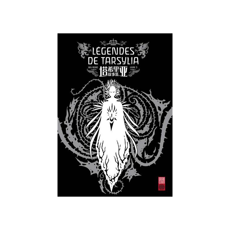 Légendes de Tarsylia - Tome 3
