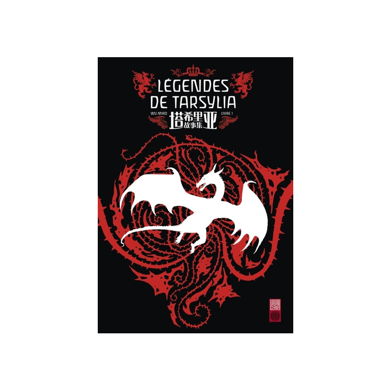 Légendes de Tarsylia - Tome 1