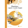 Émotions : enquête et mode d'emploi - Tome 1 NE