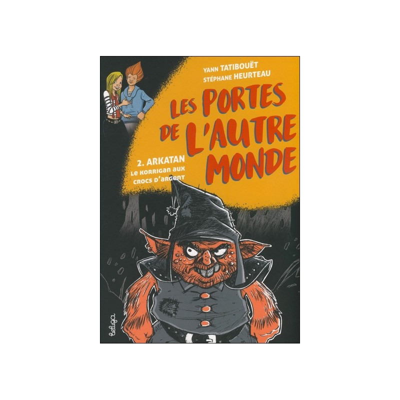 ARKATAN, le korrigan aux crocs d'argent