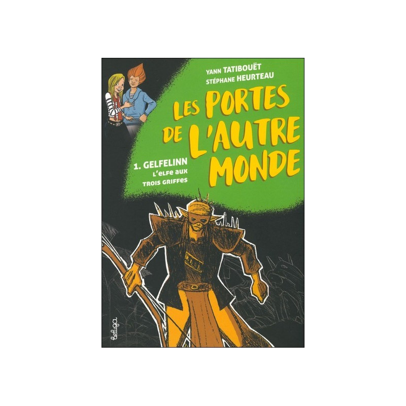GELFELINN l'elfe aux trois griffes