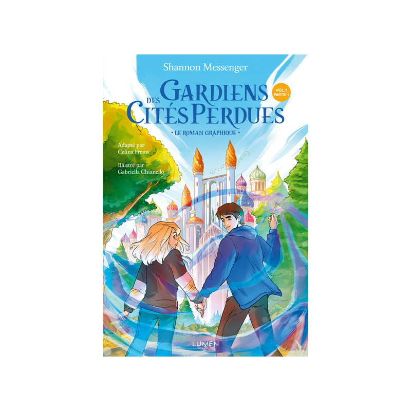 Gardiens des Cités perdues - Le roman graphique - Tome 1 Partie 1
