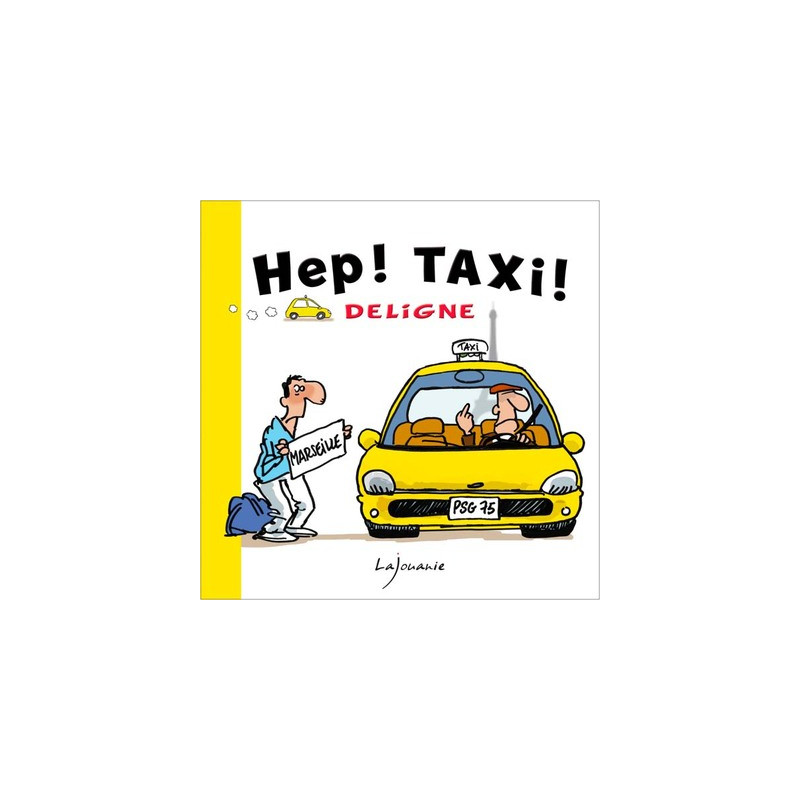 Hep ! Taxi !