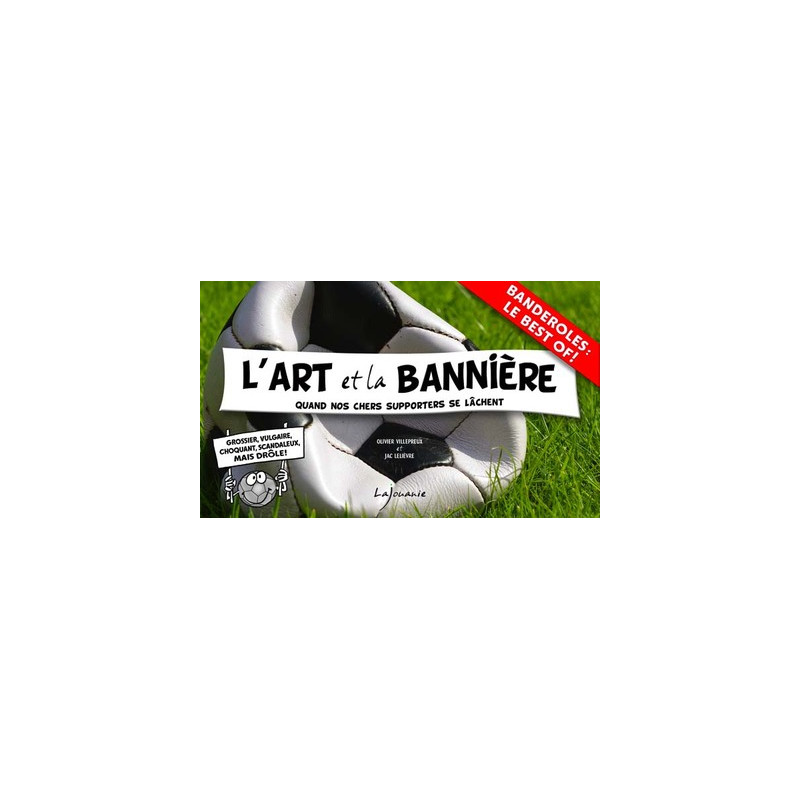 L'Art et la Bannière