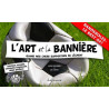 L'Art et la Bannière