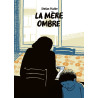 LA MERE OMBRE