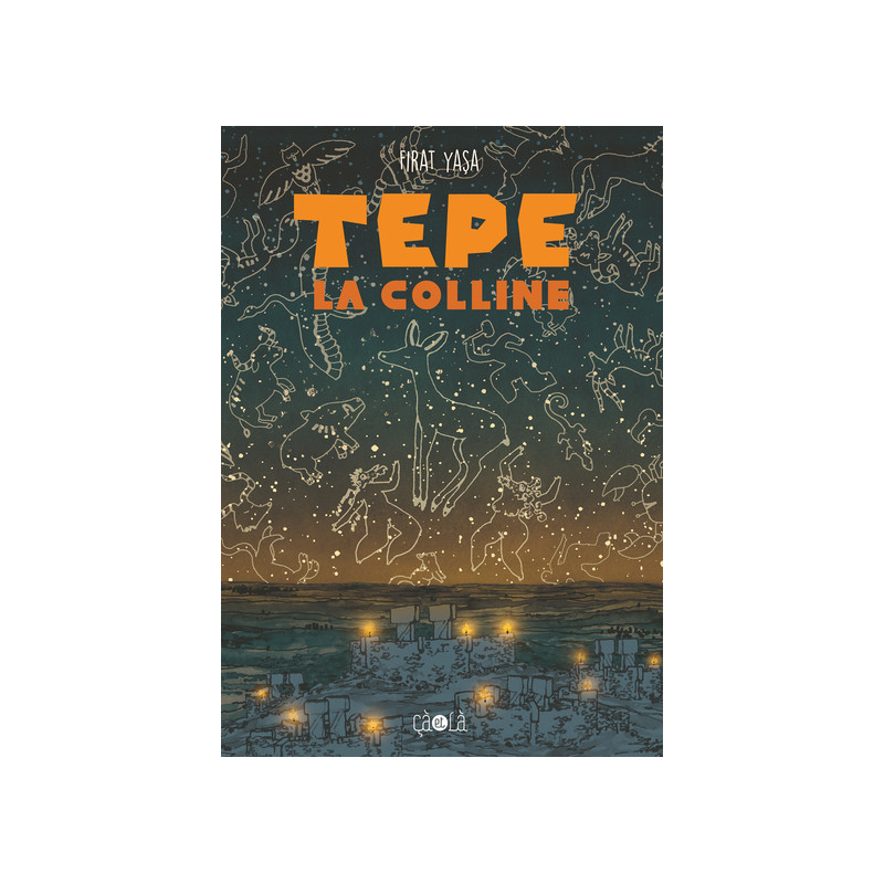 Tepe, la colline