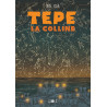 Tepe, la colline