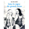 Sous le signe du grand chien