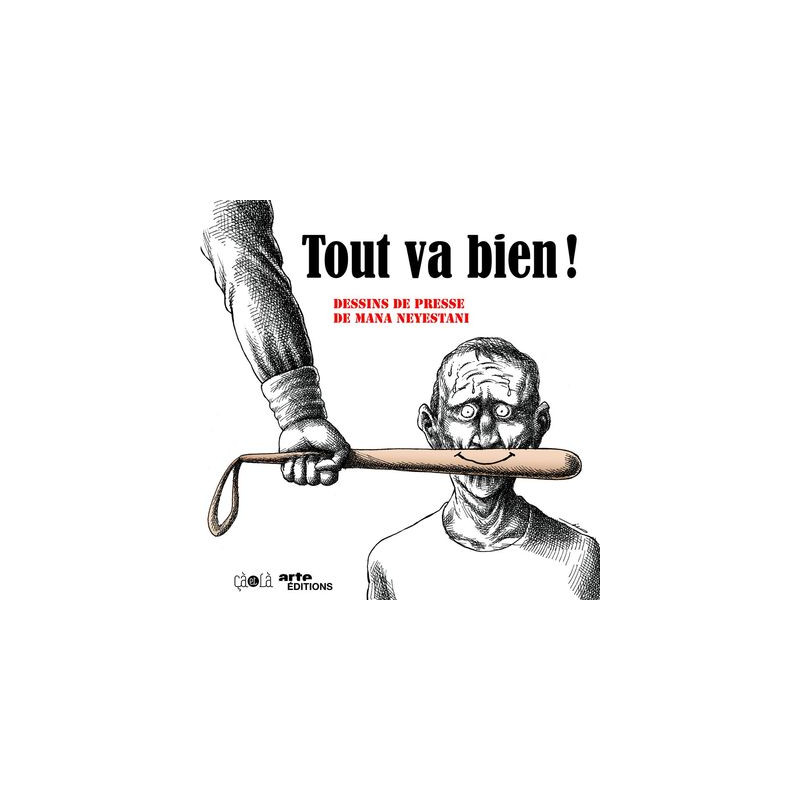 Tout va bien ! - Nouvelle Edition