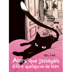 Alors que j'essayais d'être...