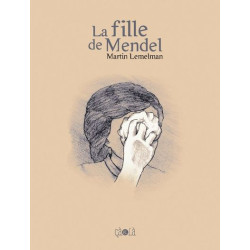 La Fille de Mendel -...