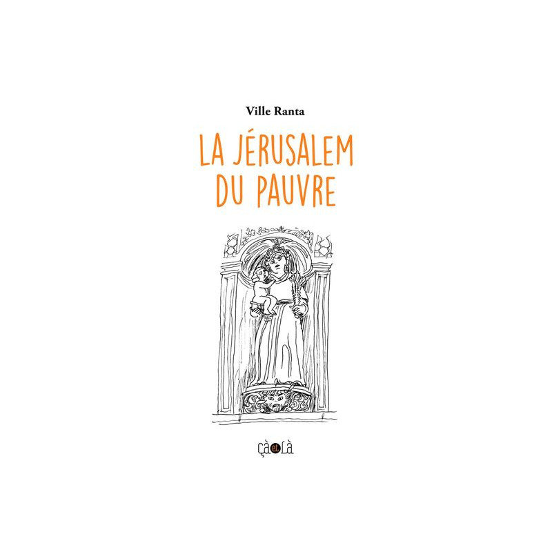 La Jérusalem du pauvre